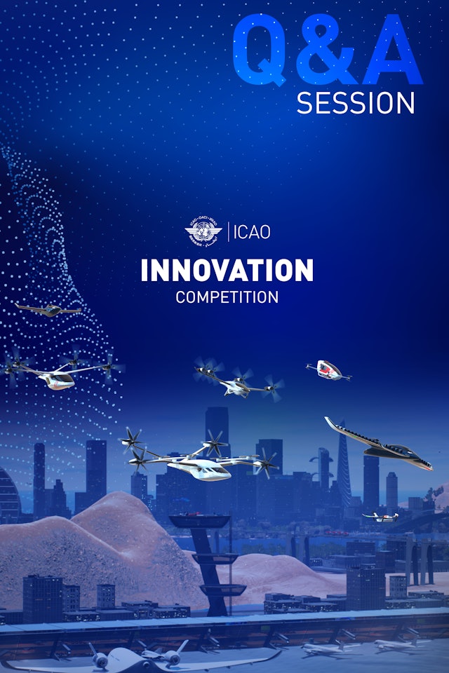 Live Q&A session for the ICAO Innovation Competition