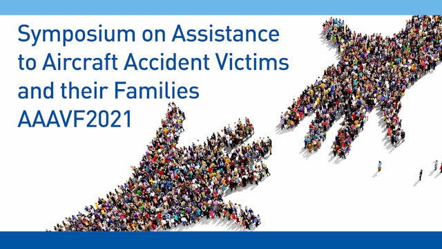 AAAVF2021 Accident Investigation Lessons Learned & Insurance Best Practices