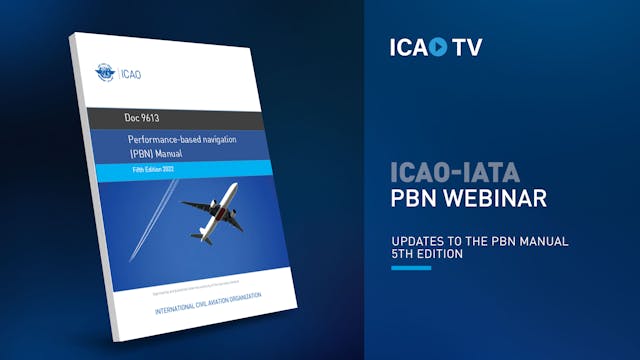 ICAO-IATA PBN Webinar - Updates to th...