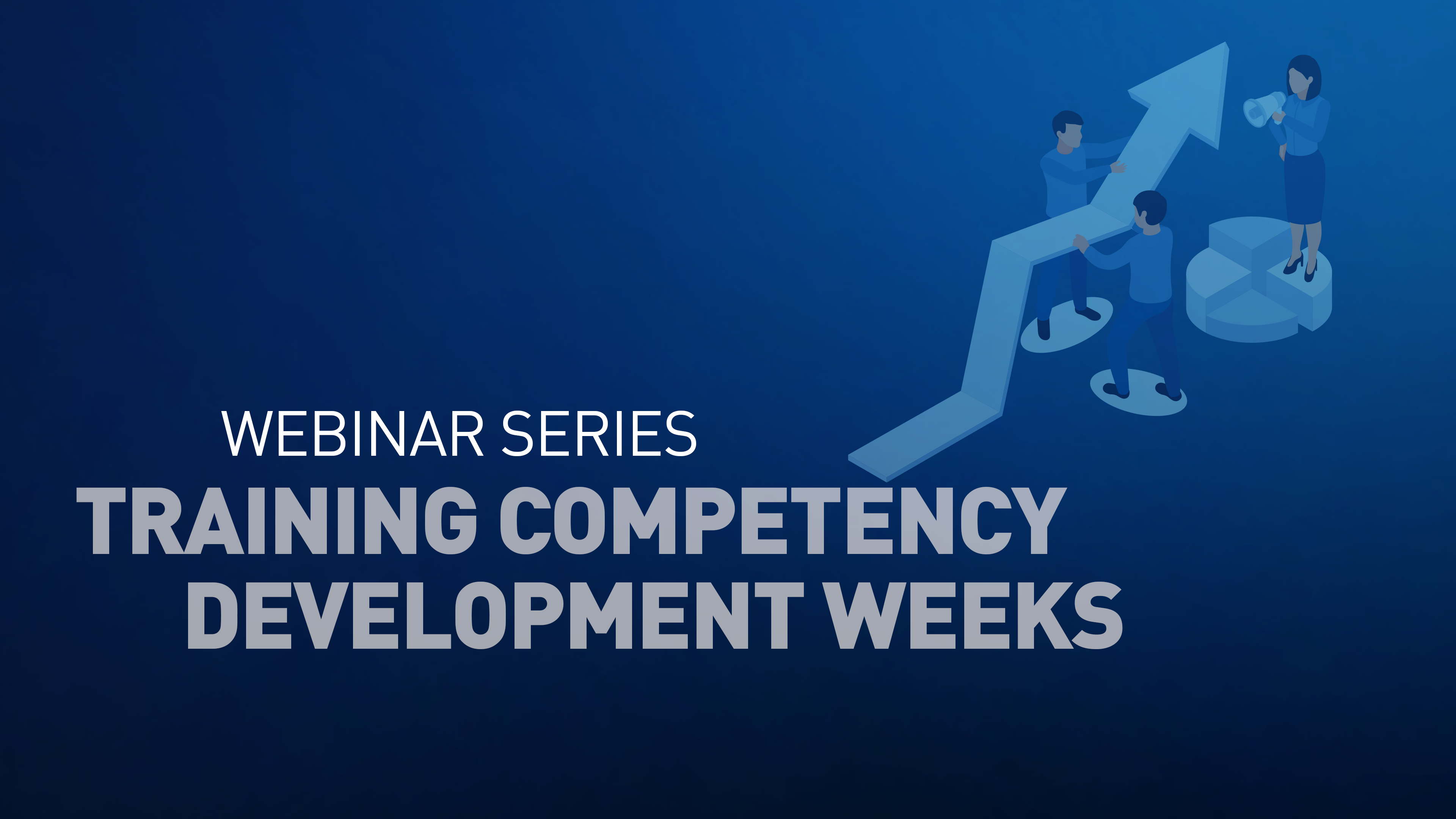  Presentation Slides - Training Competency Development Weeks