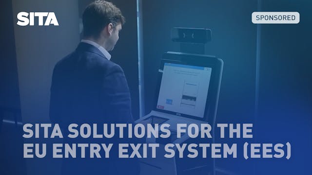 SITA solutions for the EU Entry Exit ...