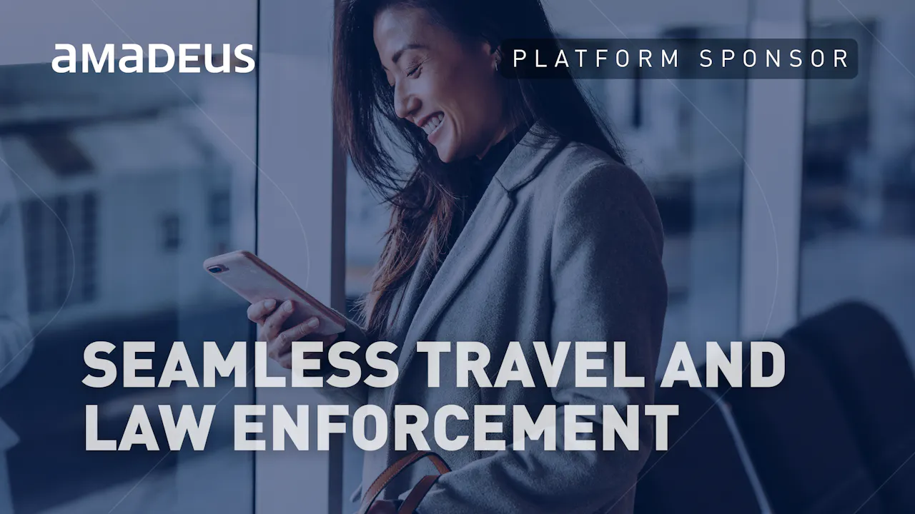Amadeus Sponsored Webinar: Seamless Travel and Law Enforcement