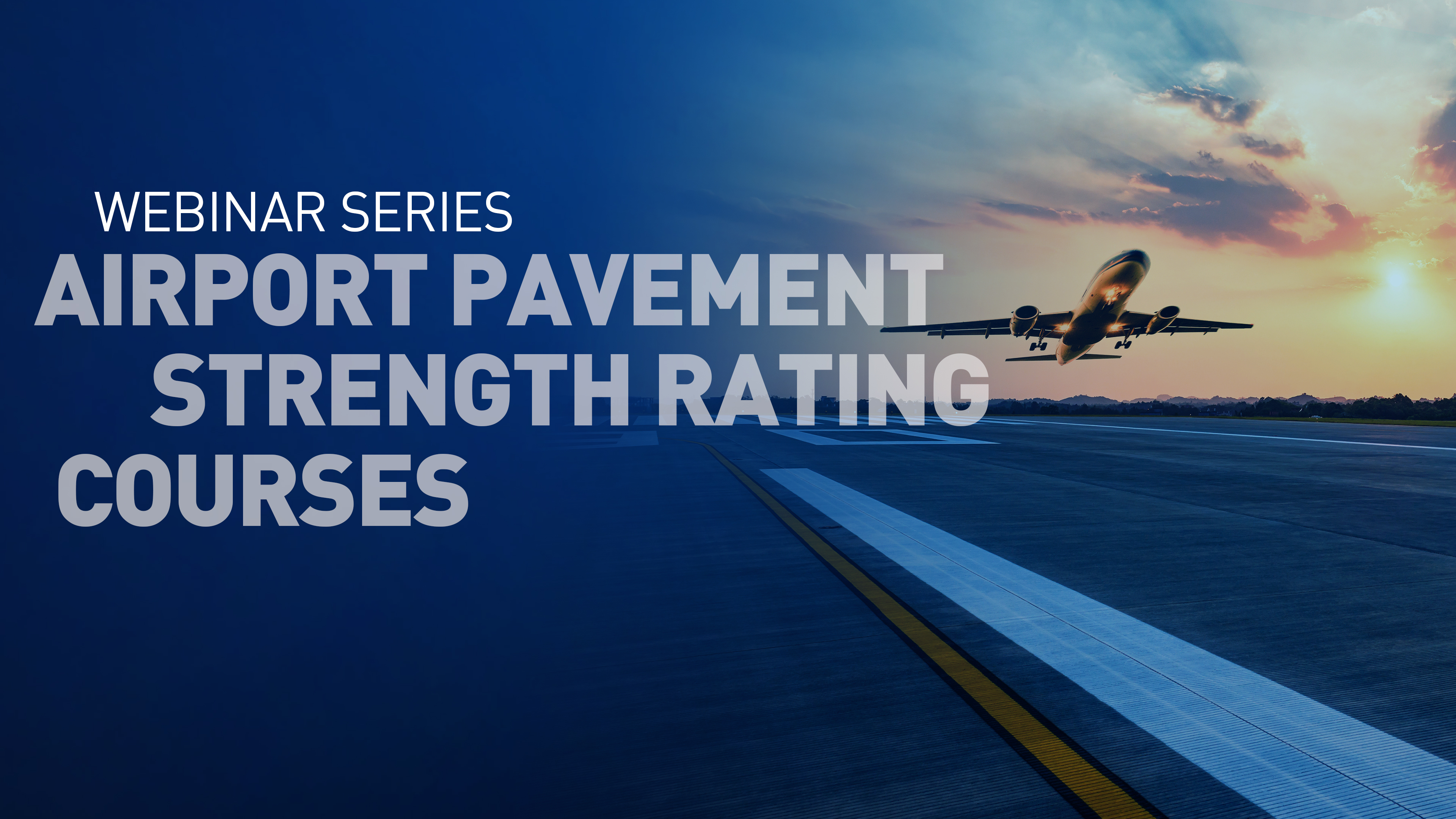 Introducing the latest Pavement Strength Rating courses