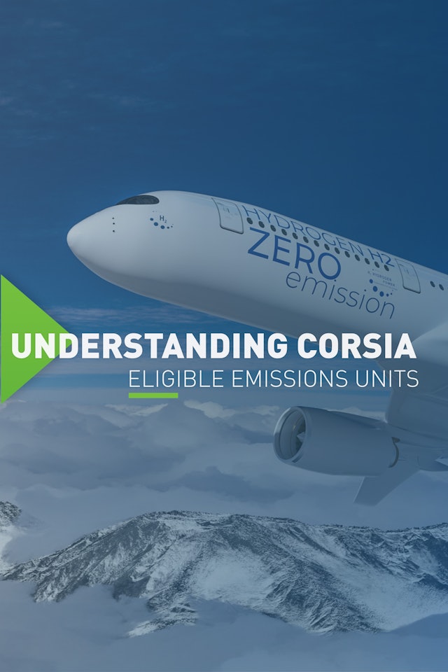 Understanding CORSIA Eligible Emissions Units