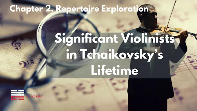 Tchaikovsky's Era The Great Violinists