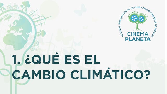 1. ¿Qué es cambio climático?