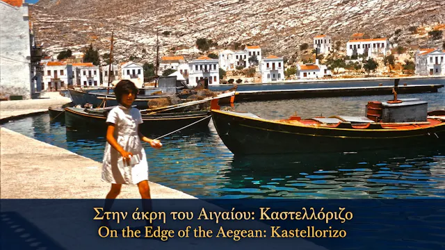 On the Edge of the Aegean: Kastellorizo