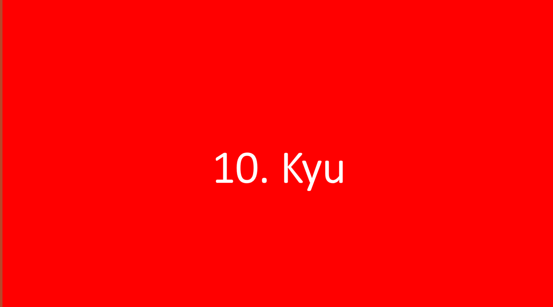 10. Kyu Kihon