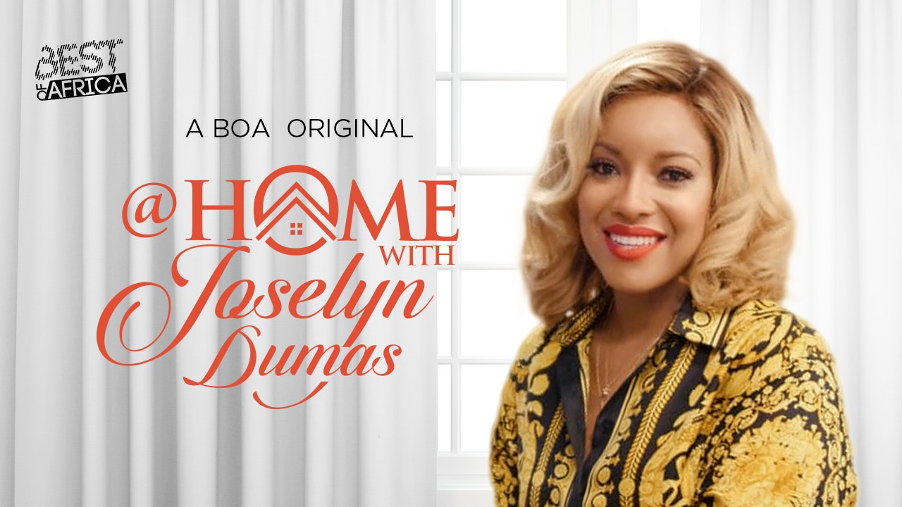 At Home With Joselyn Dumas
