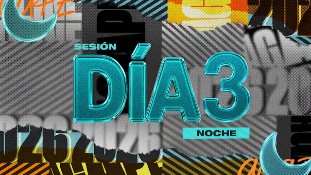 Español - Día 3 - Sesión Noche - Ágape 2026 - 07/25/2026, 02:54:46