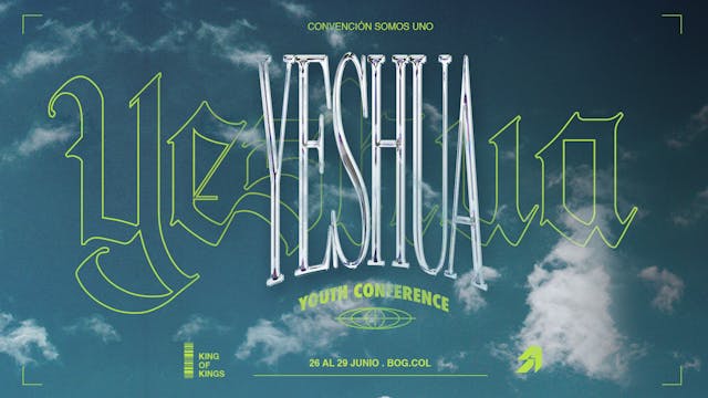 Convención de Jovenes 2024 - YESHUA