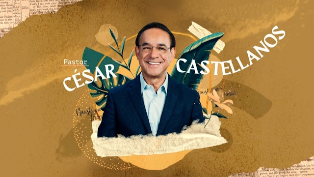 Une véritable rencontre - Pasteur César Castellanos