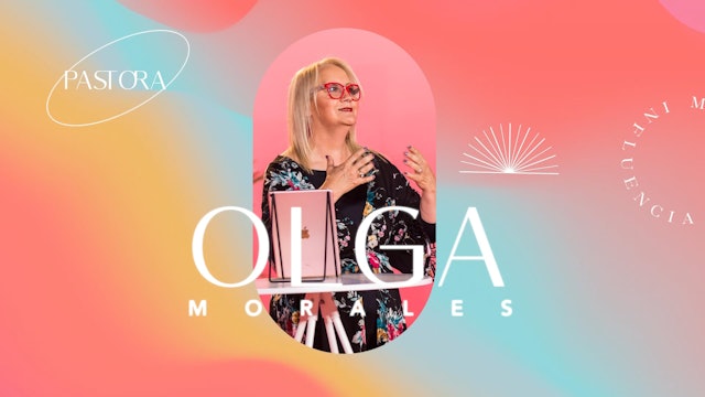 Olga's connection - Pastor Olga Morales