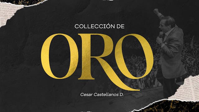 Colección de Oro - Pastor Cesar Castellanos