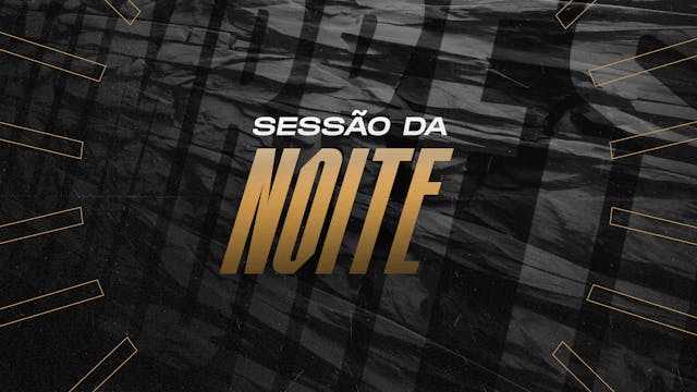 (Pt) Dia 2 Sessāo da Noite - Convenci...