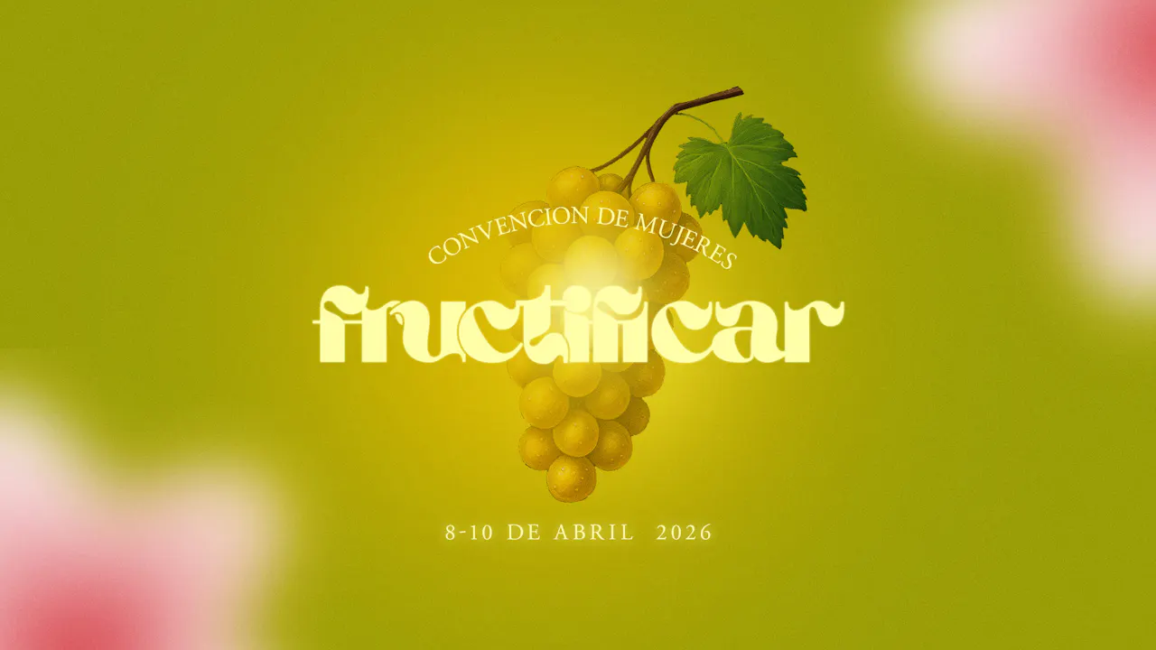 Fructificar 2026 - Convención de mujeres
