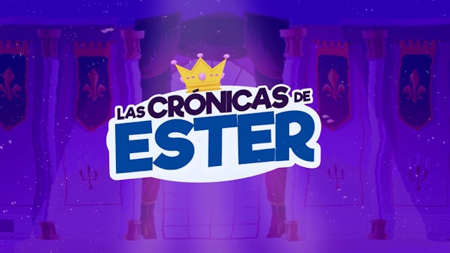 Episodio 17: Las crónicas de Ester