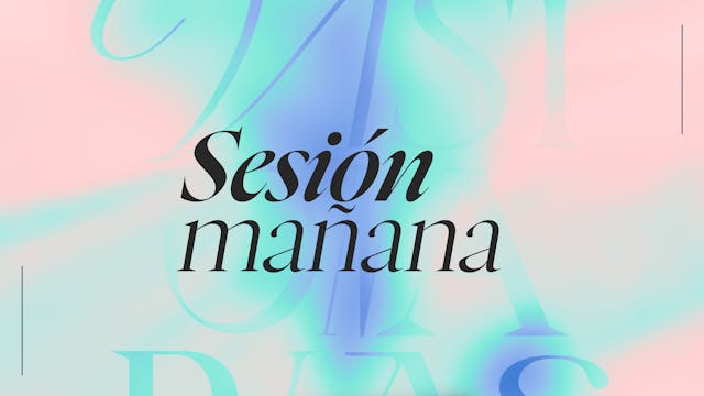 (Español) Dia 5 - Sesion Mañana - Visionarias 2024 - Part 2