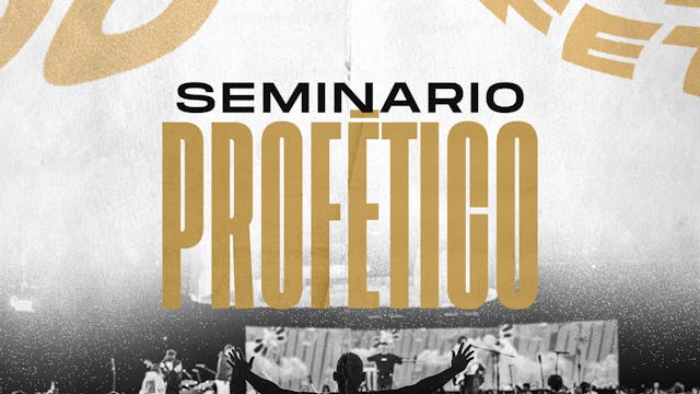 Seminario Profetico - 2024