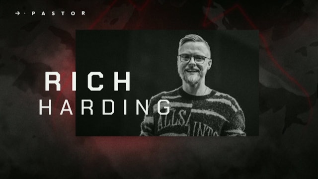 The man who understands - Pastor Rich Harding 