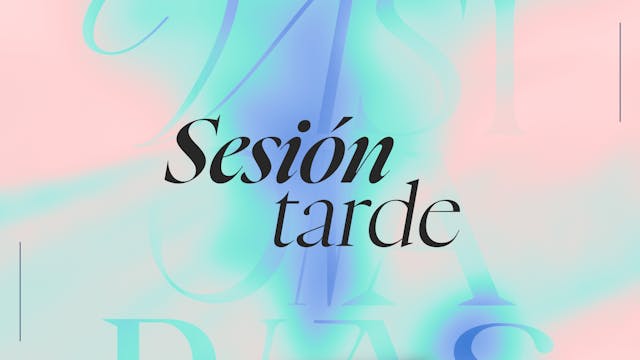 (Español) Dia 4 - Sesion Tarde - Visionarias 2024