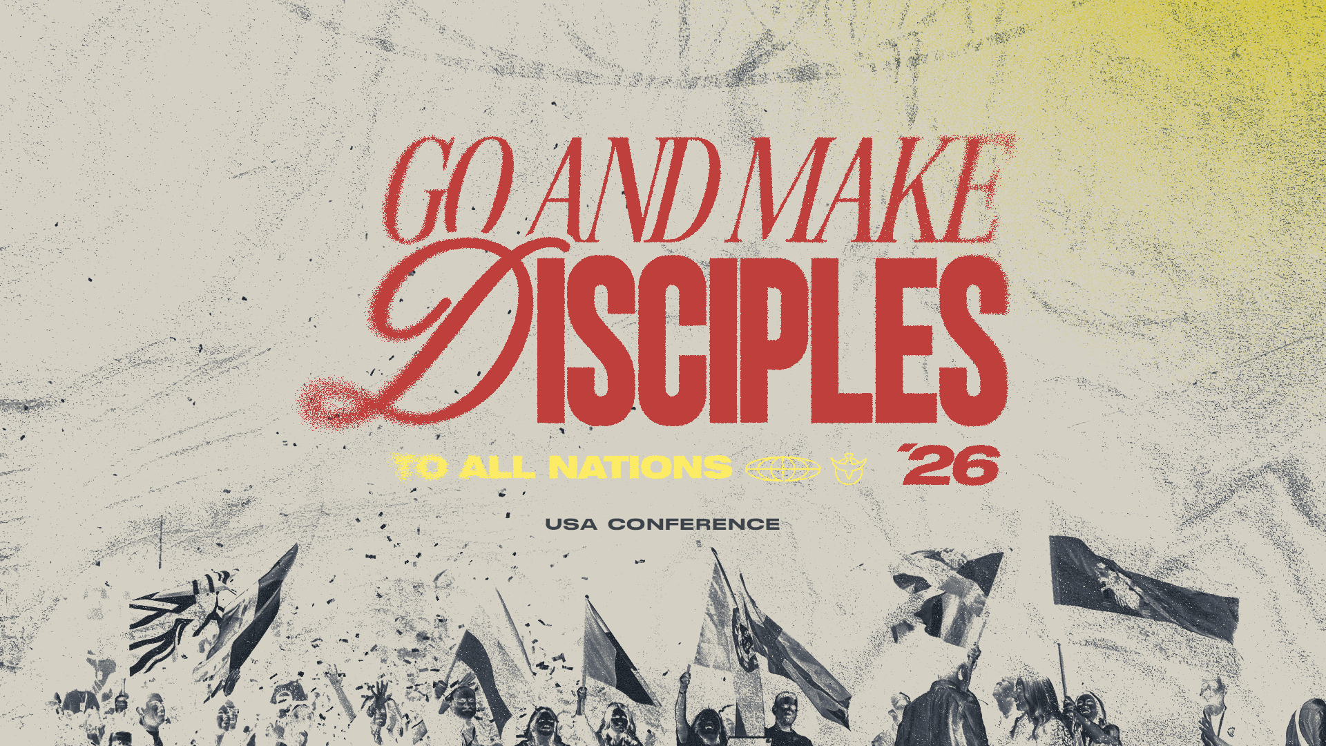 GO AND MAKE DISCIPLES