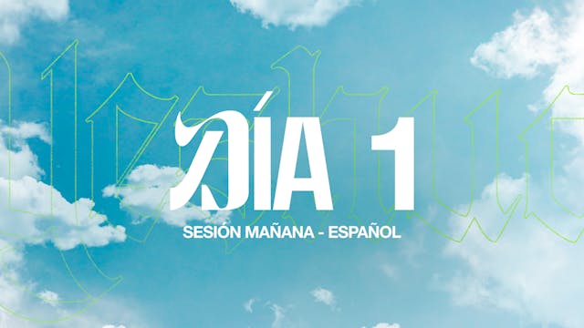 (Español) Dia 1 - Sesion Mañana - Yes...