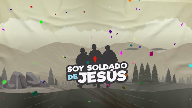 Episodio 22: Soy soldado de Jesús