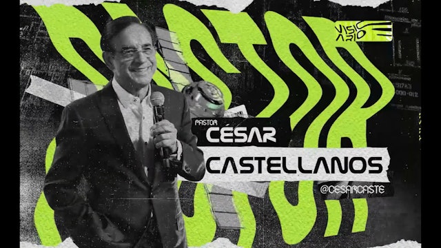 God wants to prosper us - Pastor Cesar Castellanos