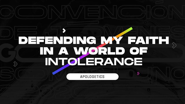 Defending my faith in an intolerant world - Pastor Felipe Salamanca 