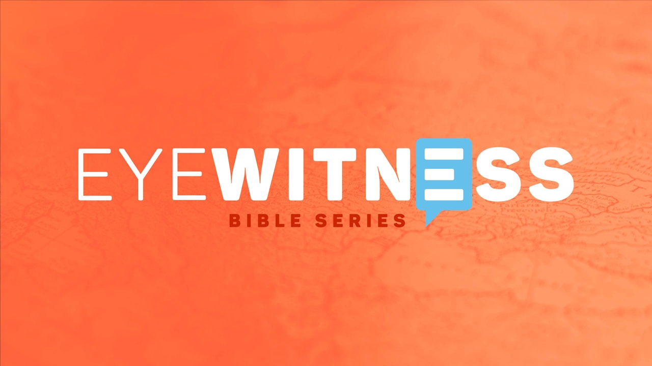 Eyewitness Bible Series