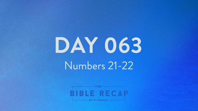 Day 063 (Numbers 21-22)
