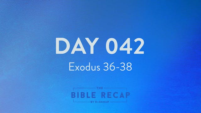 Day 042 (Exodus 36-38)