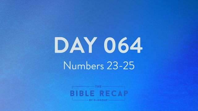 Day 064 (Numbers 23-25)