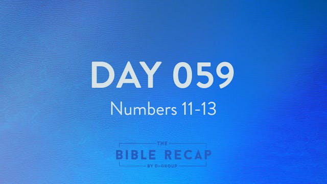 Day 059 (Numbers 11-13)