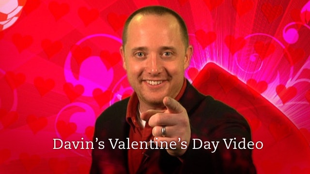 Davin's Valentine's Day Video