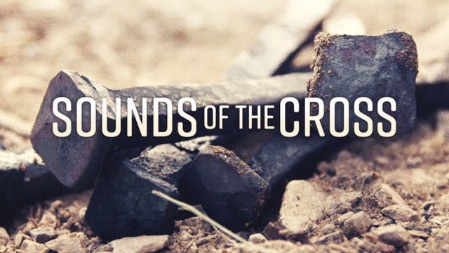 Sounds Of The Cross