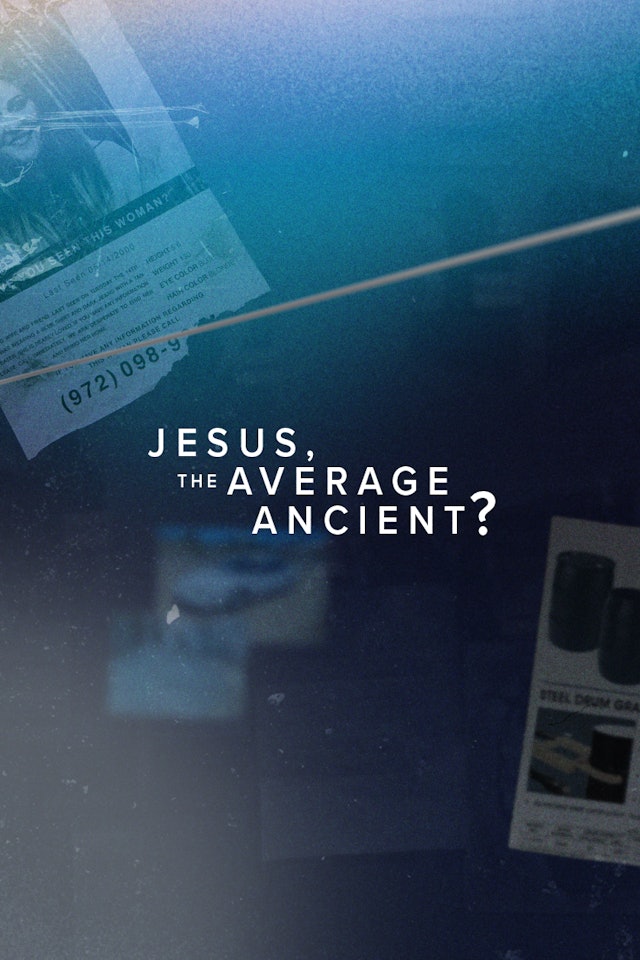 2. Jesus, the Average Ancient?