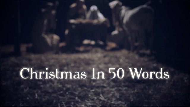 Christmas In 50 Words