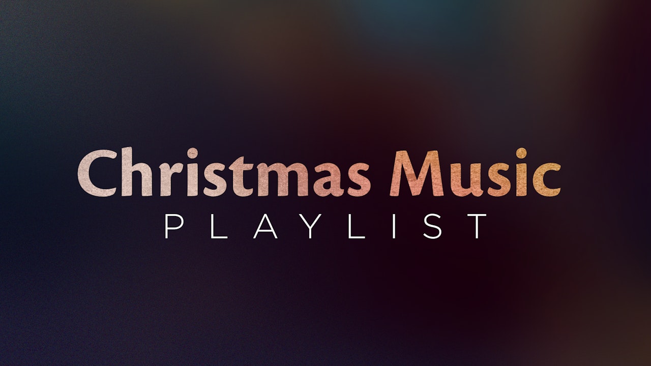 Christmas Music Playlist