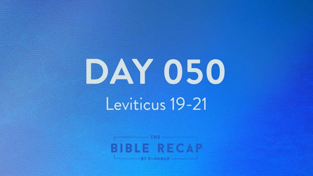 Day 050 (Leviticus 19-21)