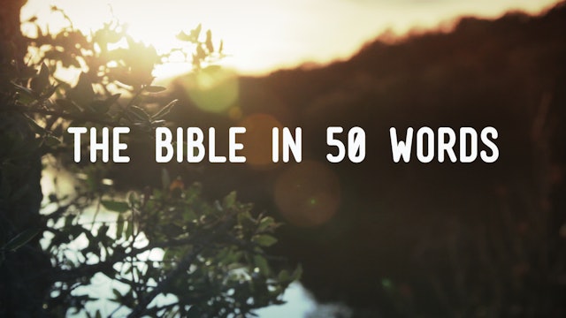 The Bible In 50 Words