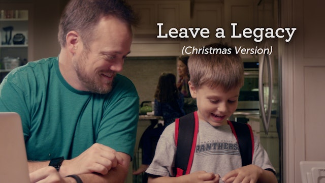 Leave a Legacy - Christmas