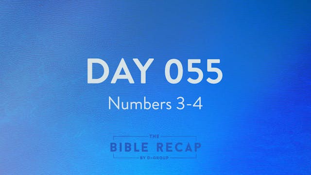 Day 055 (Numbers 3-4)