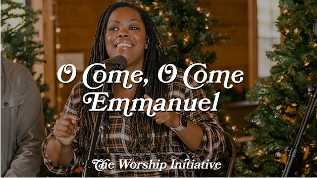 O Come, O Come Emmanuel (Live) |The W...