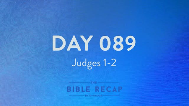 Day 089 (Judges 1-2) 