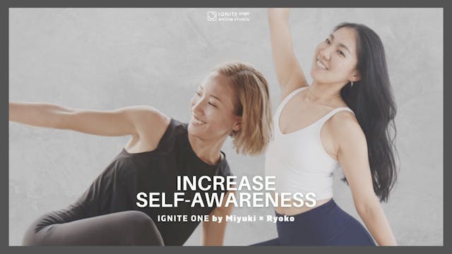 9:30-10:30 IGNITE ONE by Miyuki x Ryoko