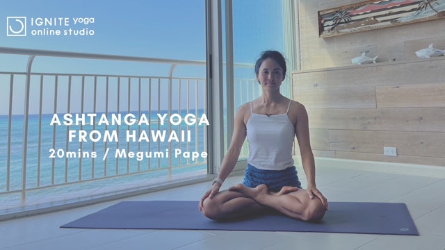 Yoga from Hawaii Ashtanga Yoga by Megumi
