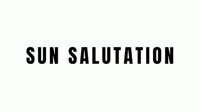 Sun Salutation Breakdown