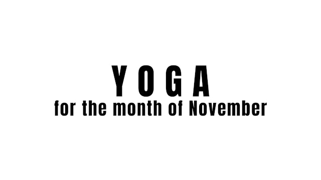 Yoga for month of November